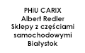 PHiU CARIX Albert Redler Sklepy z częściami samochodowymi Białystok, Białystok