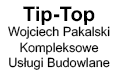 Tip-Top Kompleksowe Usługi Budowlane Budowa domów Wojciech Pakalski, Nowogród