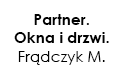Partner. Okna i drzwi. Frądczyk M., Zambrów