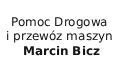 Pomoc Drogowa i przewóz maszyn Marcin Bicz, Budziszewo