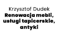 Krzysztof Dudek Renowacja mebli, usługi tapicerskie, antyki, Bydgoszcz
