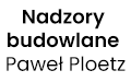 Nadzory Budowlane - Świadectwa charakterystyki energetycznej - Paweł Ploetz, Słupsk