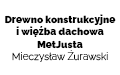 Drewno konstrukcyjne i więźba dachowa MetJusta Mieczysław Żurawski, Kobylnica