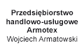 Przedsiębiorstwo handlowo-usługowe Armotex Wojciech Armatowski, Starogard Gdański