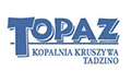 Topaz Kopalnia kruszywa, Tadzino