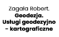 Zagała Robert. Geodezja. Usługi geodezyjno - kartograficzne, Będzin