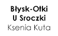 Błysk-Otki U Sroczki Ksenia Kuta, Mikołów