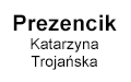 Prezencik Katarzyna Trojańska, Cyprzanów