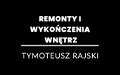 Remonty i Wykończenia Tymoteusz Rajski, Chełm Śląski