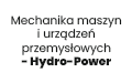 Mechanika maszyn i urządzeń przemysłowych - Hydro-Power, Dąbrowa Górnicza