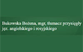 Bożena Bukowska Tłumacz przysięgły języka angielskiego i rosyjskiego, Bielsko-Biała