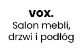 VOX. Salon mebli, drzwi i podłóg, Łaziska Górne