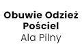 Obuwie Odzież Pościel Ala Pilny, Ornontowice
