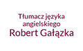 Robert Gałązka Tłumacz Przysięgły Języka Angielskiego, Kraków