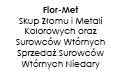 Flor-Met Skup Złomu i Metali Kolorowych Oraz Surowców Wtórnych, Sprzedaż Surowców Wtórnych Niedary, Niedary