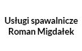 Usługi spawalnicze Roman Migdałek, Kęty