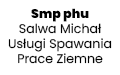 Smp phu Salwa Michał Usługi Spawania Prace Ziemne, Suchedniów