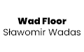 Wad Floor Sławomir Wadas, Wiatowice