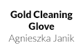 Gold Cleaning Glove Agnieszka Janik, Nowy Targ