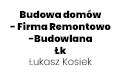Budowa domów - Firma Remontowo-Budowlana Łk Łukasz Kosiek, Biecz