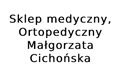 Sklep Medyczny, Ortopedyczny Małgorzata Cichońska Profesjonalny Sprzęt Ortopedyczny, Chmielnik