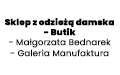Sklep z odzieżą damska - Butik - Małgorzata Bednarek - Galeria Manufaktura, Busko-Zdrój