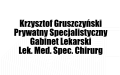 Krzysztof Gruszczyński Prywatny Specjalistyczny Gabinet Lekarski Lek. Med. Spec. Chirurg, Jarocin