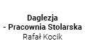 Daglezja- Pracownia Stolarska Rafał Kocik, Domaszno
