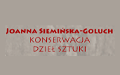 Joanna Siemińska-Goluch Konserwator Dzieł Sztuki, Łódź