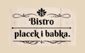 Placek i Babka Bistro, Łódź