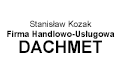 Stanisław Kozak Firma Handlowo-Usługowa DACHMET, Borysów
