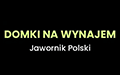 Domki na wynajem Jawornik Polski, Widaczów