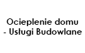 Ocieplenie domu - Usługi Budowlane, Rudka Kozłowiecka