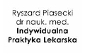 Ryszard Piasecki dr nauk. med. Indywidualna Praktyka Lekarska, Zamość