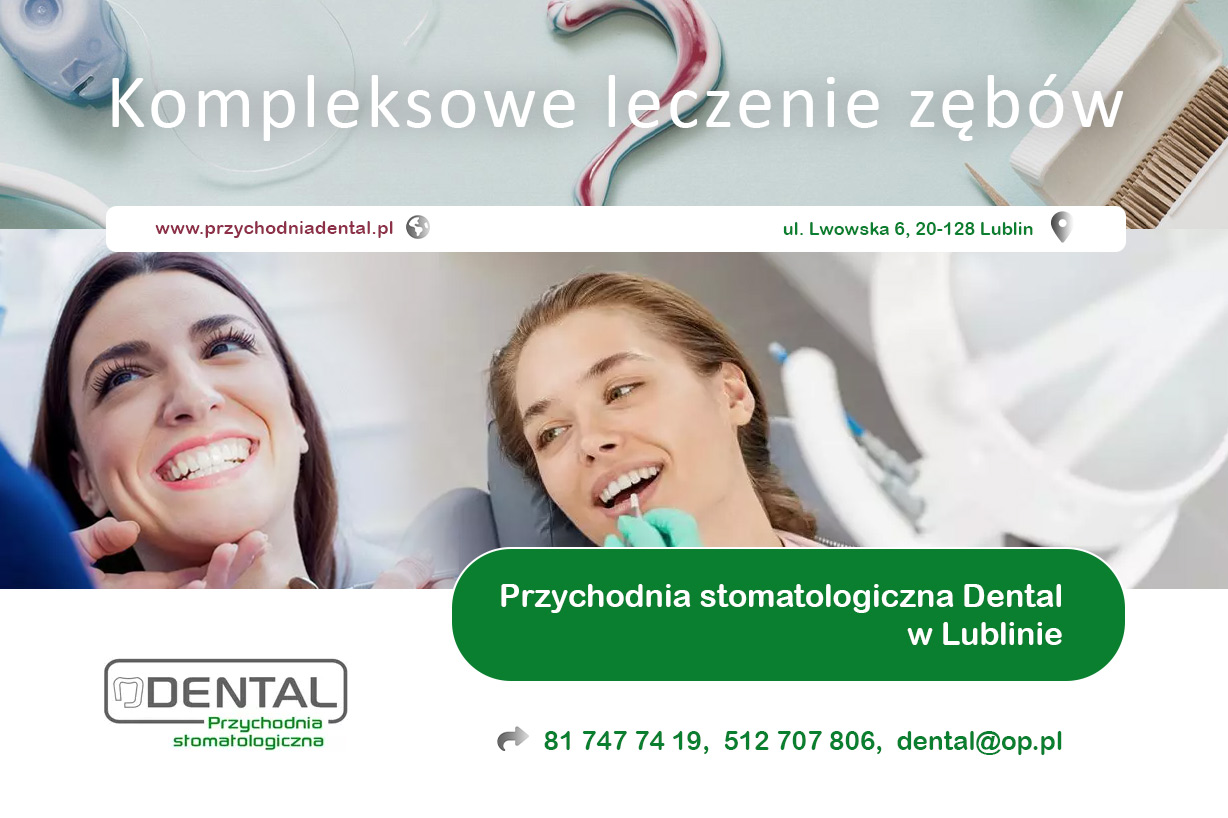 Profesjonalizm i troska w każdym etapie leczenia Profesjonalizm i troska w każdym etapie leczenia, Dental s.c., Lublin