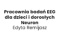Pracownia badań EEG dla dzieci i dorosłych Neuron Edyta Remijasz, Lublin