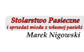 Stolarstwo Pasieczne Marek Nigowski, Ostaszewo