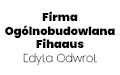 Firma Ogólnobudowlana Fihaus Edyta Odwrot, Krzyszkowo