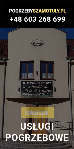 Zakład Pogrzebowy Irena Wendtlandt, Szamotuły