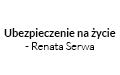 Ubezpieczenie na życie - Renata Serwa, Szamotuły