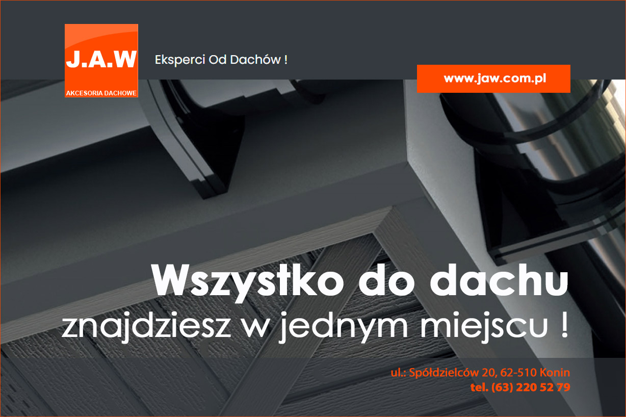 Materiały budowlane, na których możesz polegać, J.A.W. Akcesoria Dachowe s.c. J. Przyborowski & A. Gierasimow & W. Karpiński , Konin