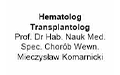 Hematolog, specjalista chorób wewnętrznych, transplantolog prof. dr hab. med Mieczysław Komarnicki, Poznań