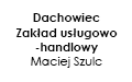 Dachowiec Zakład usługowo-handlowy Maciej Szulc, Szamocin