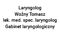 Laryngolog Woźny Tomasz Lek. Med. Spec. Laryngolog Gabinet Laryngologiczny, Gryfice