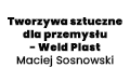 Tworzywa sztuczne dla przemysłu - Weld Plast Maciej Sosnowski, Brzesko