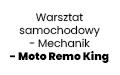 Warsztat samochodowy - Mechanik - Moto Remo King, Zielona Góra