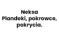 Neksa Plandeki, pokrowce, pokrycia., Słubice
