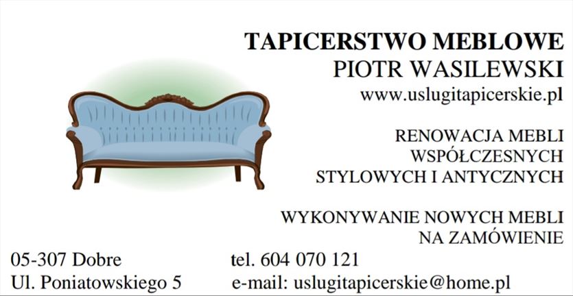 przyjazna Tapicerzy - usługi, Piotr Wasilewski Usługi Tapicerskie, Dobre