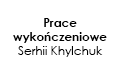 Prace wykończeniowe - Serhii Khylchuk, Warszawa