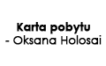 Karta pobytu - Oksana Holosai, Warszawa
